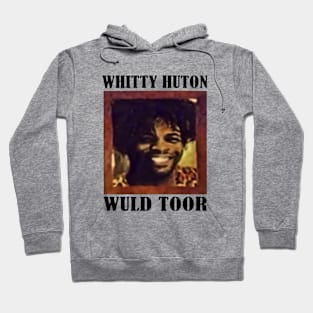 Vintage Whitty Hutton // Whitty Huton Wuld Toor Hoodie